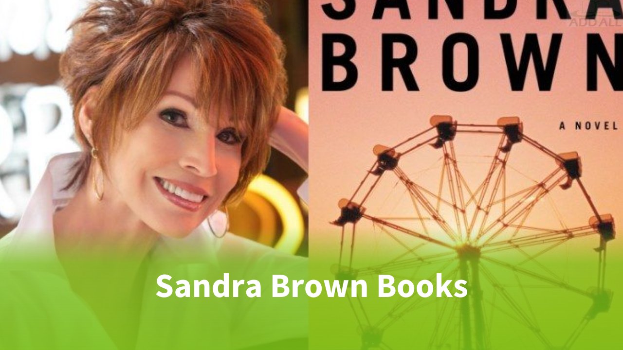 Sandra Brown Books In Order And Best Books